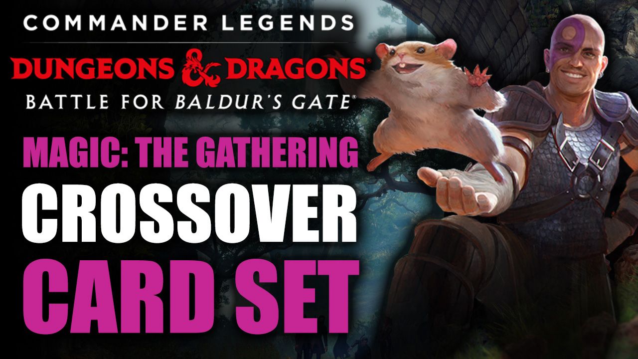Battle for Baldur&rsquo;s Gate - Crossover Card Set