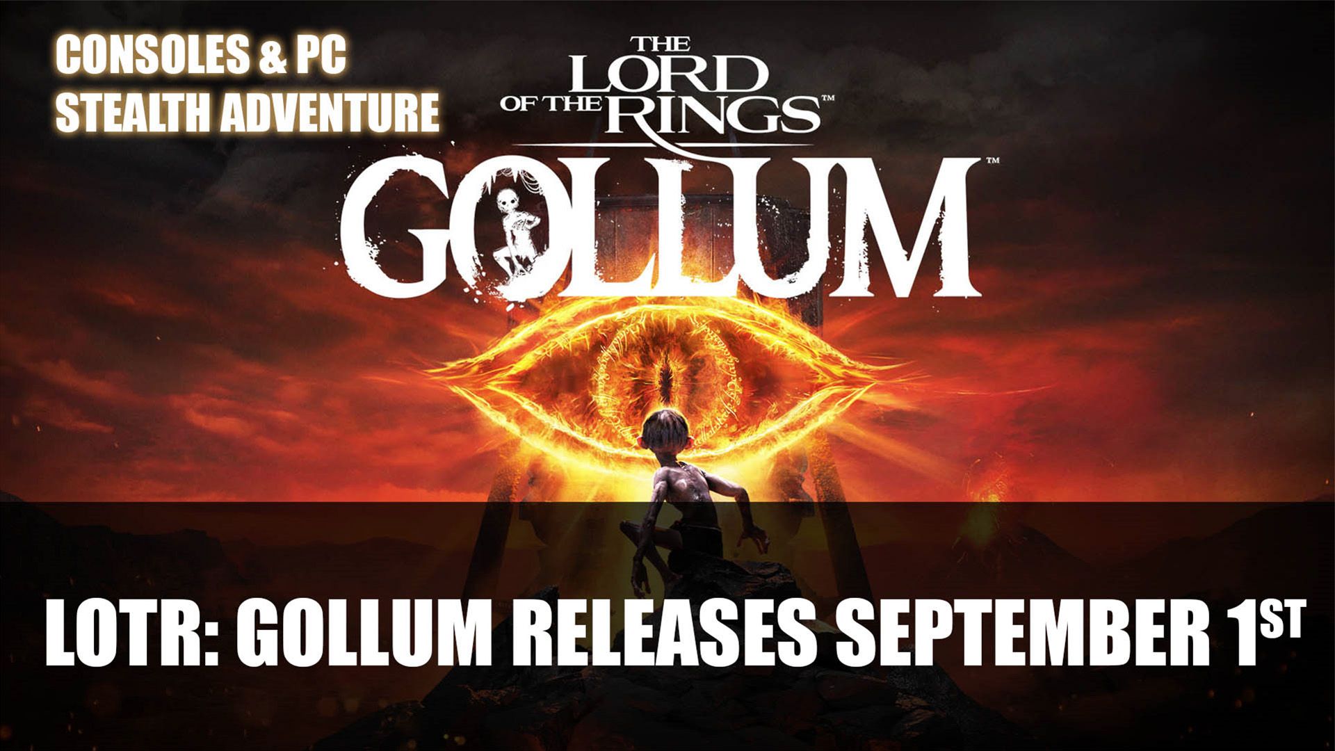 Lord of the Rings Gollum Releases on Consoles and PC September 1st