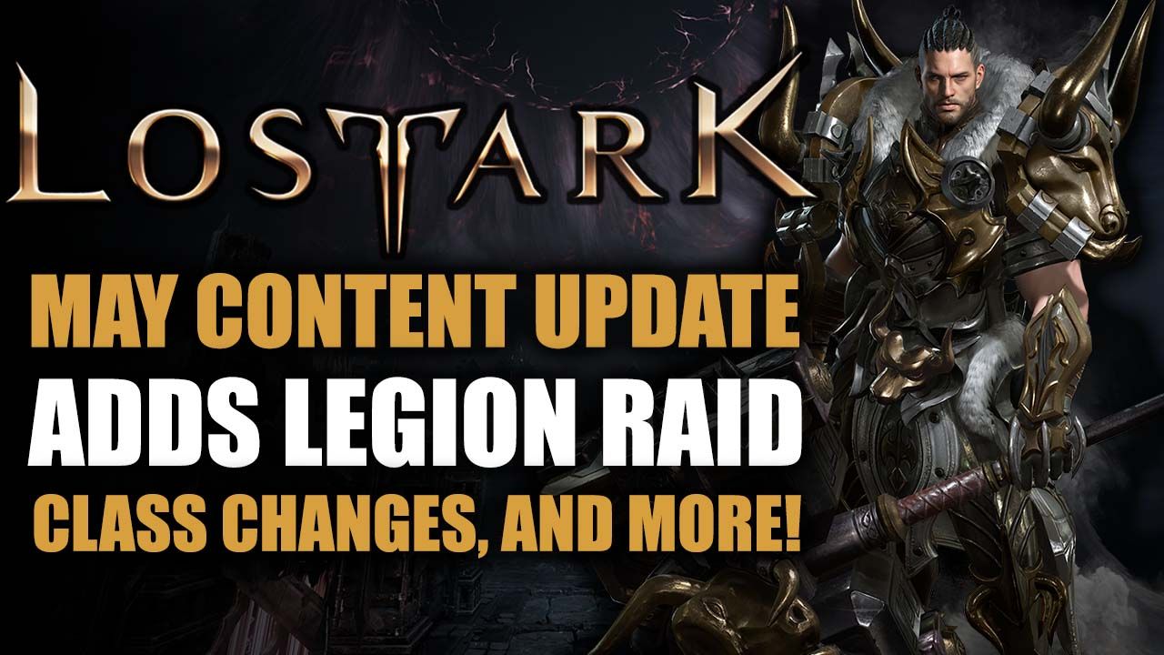 Lost Ark May Content Update