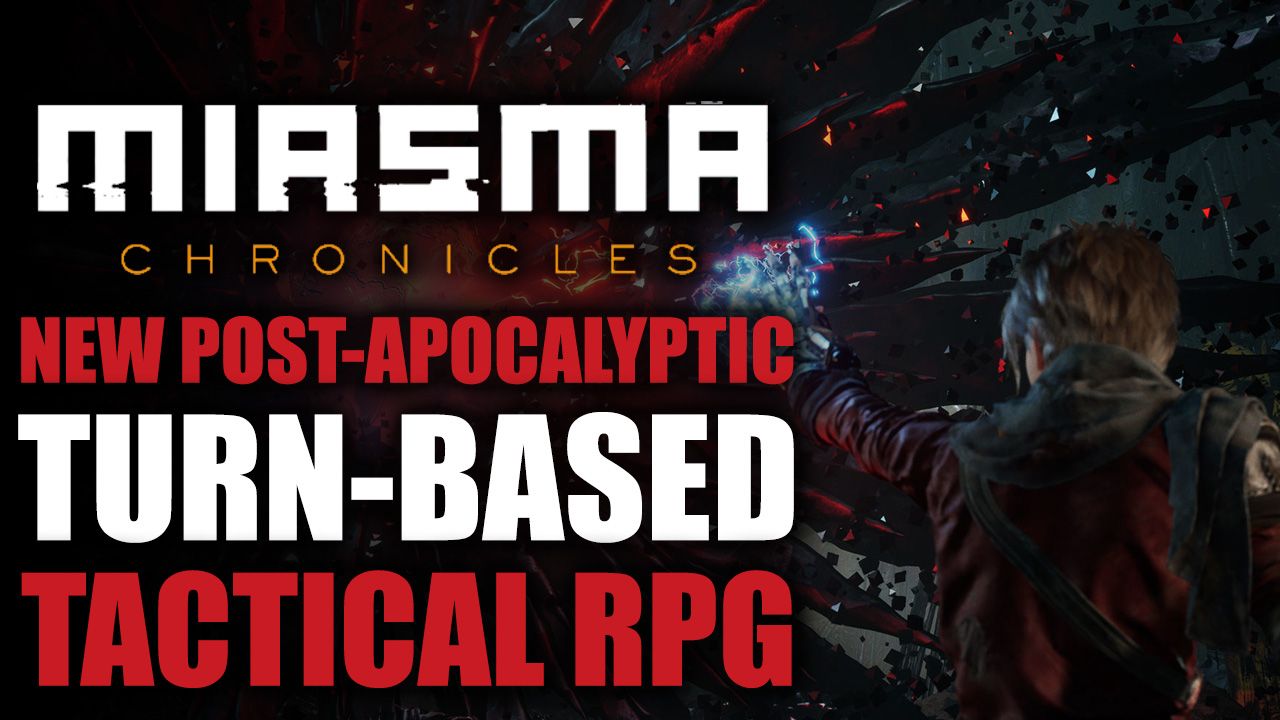 Miasma Chronicles - Turn Based Tactical RPG