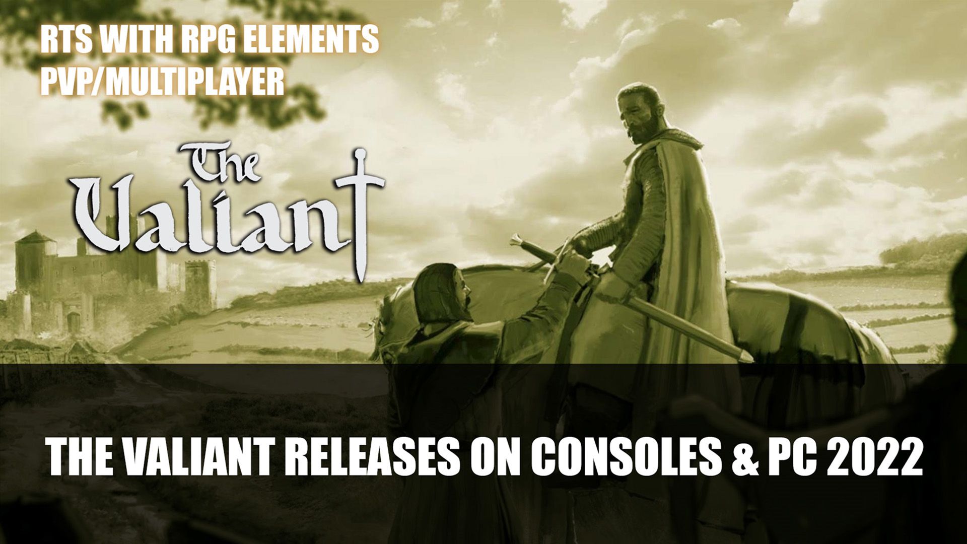 The Valiant RTS RPG Releases 2022