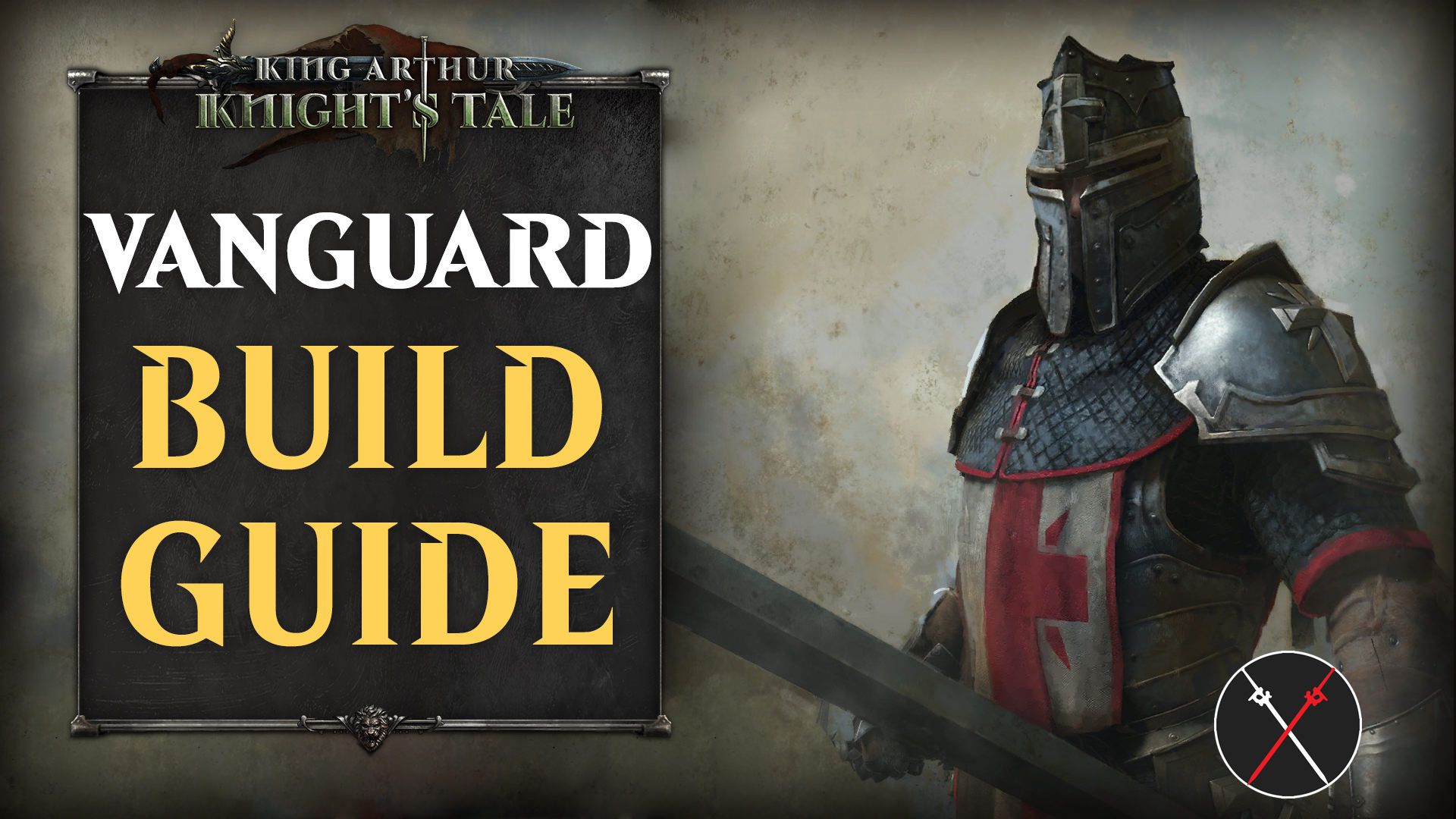 king-arthur-knights-tale-vanguard-build-guide-sir-tegyr