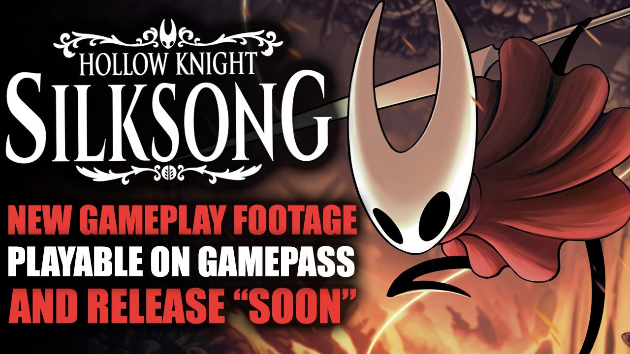 Hollow Knight Silksong Playable on Gamepass Release Soon