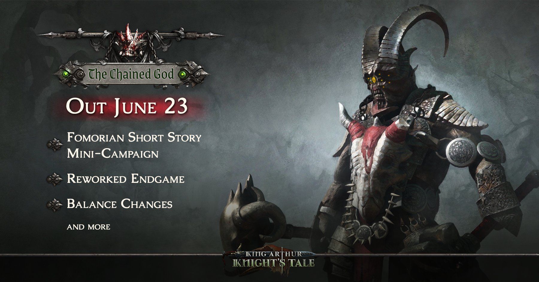 King Arthur The Chained God Update Releases on June 23rd
