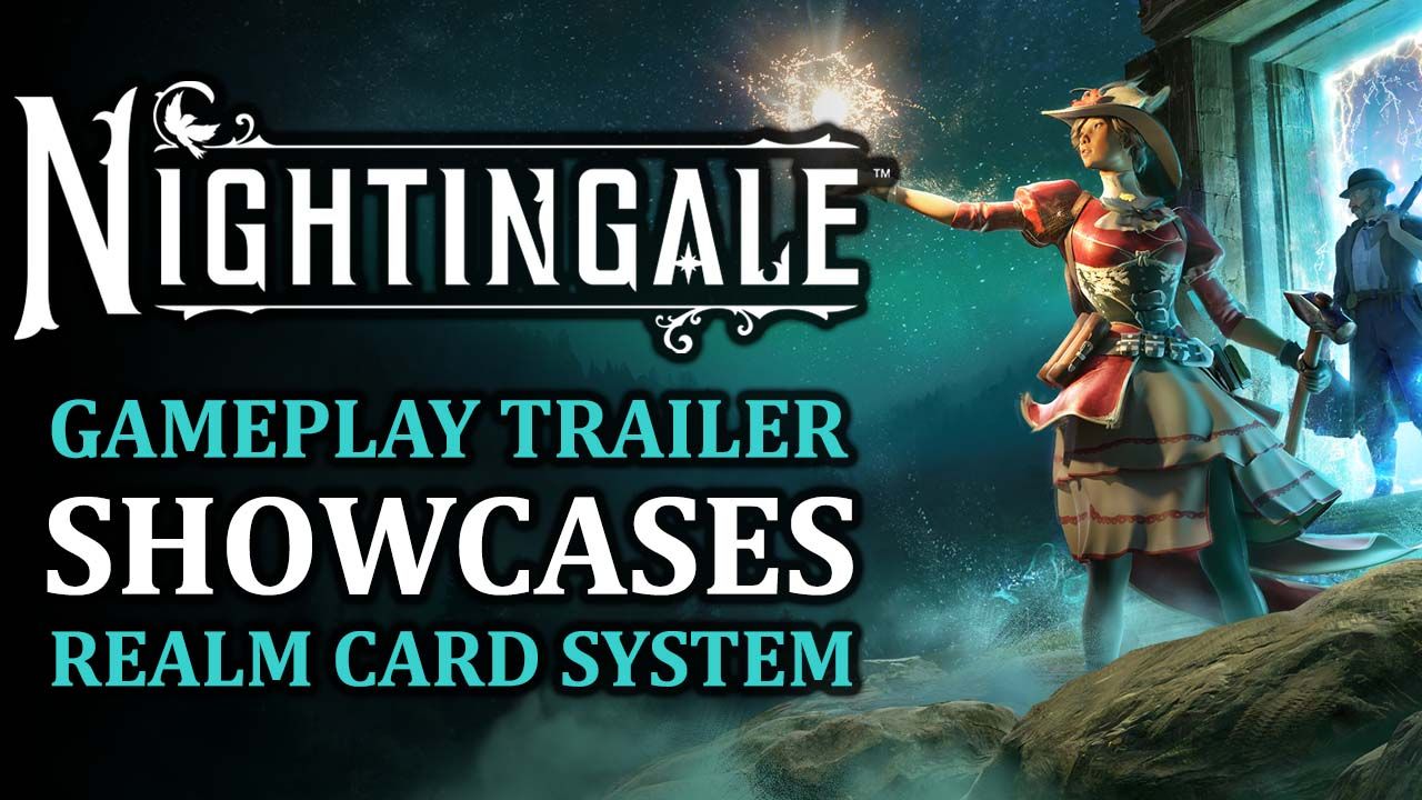 Nightingale - Gameplay Trailer and Realm Card System