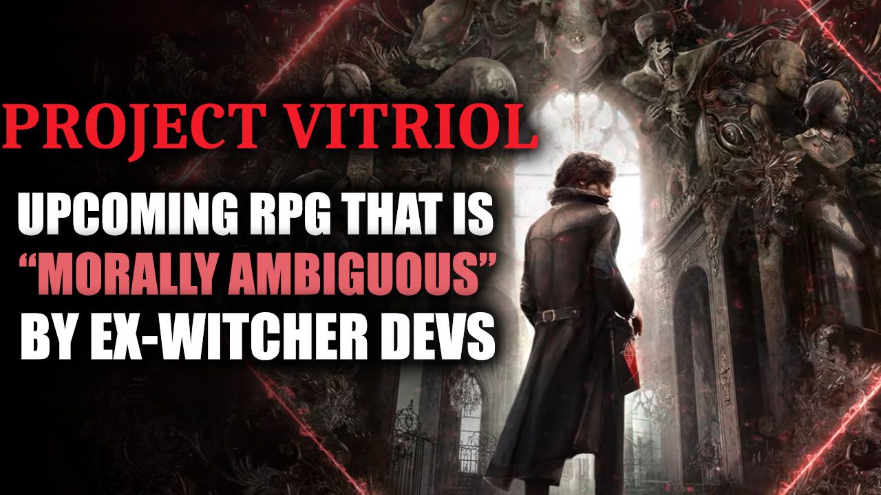 Project Vitriol - Morally Ambiguous RPG