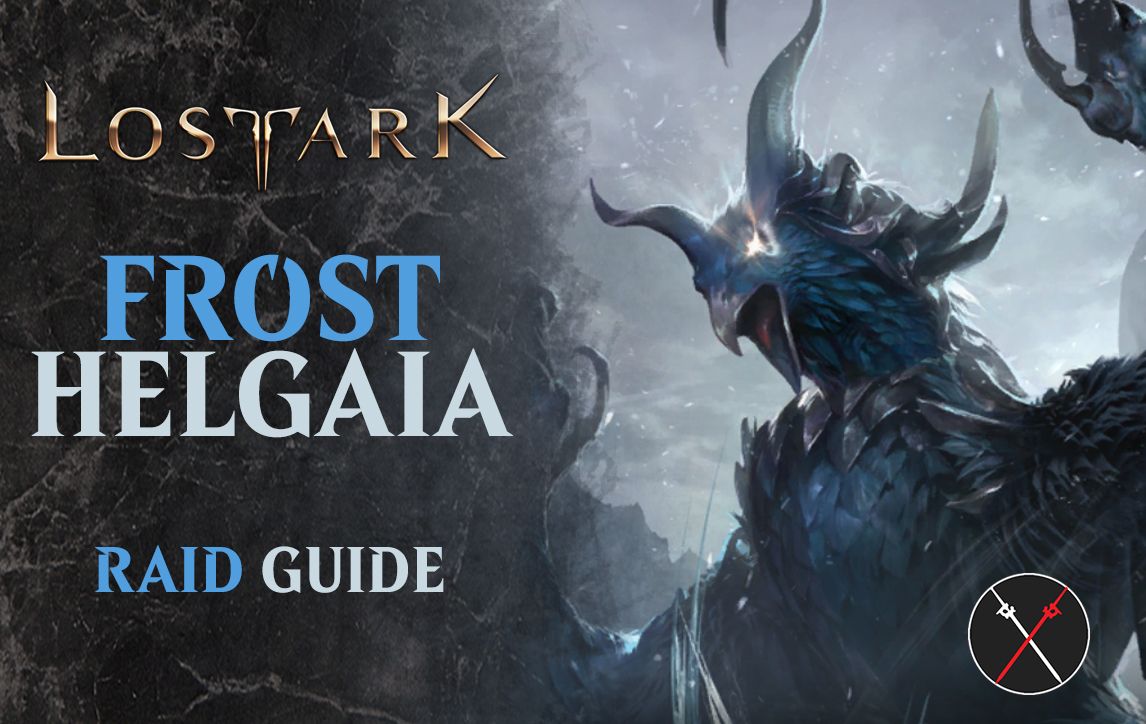 Lost Ark Frost Helgaia Raid Guide