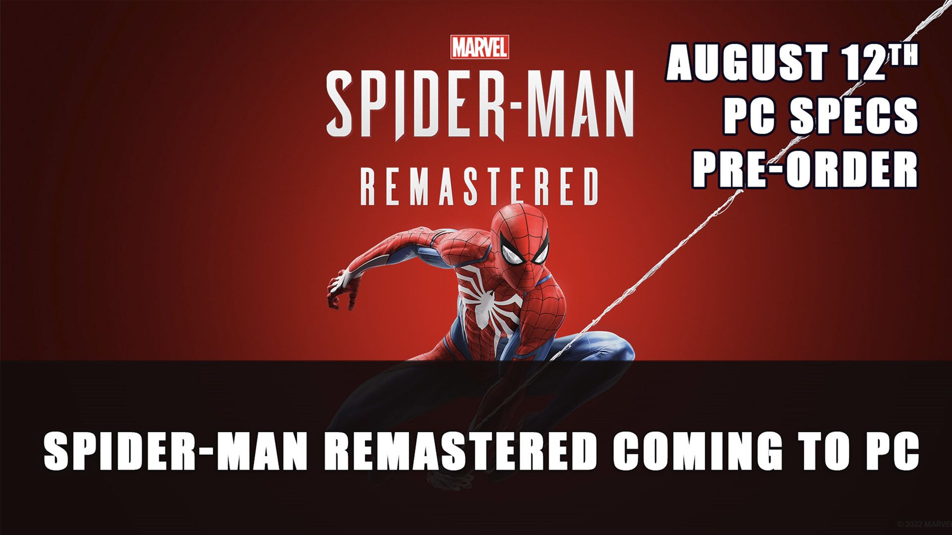 Marvel&rsquo;s Spider man Remastered Coming to PC