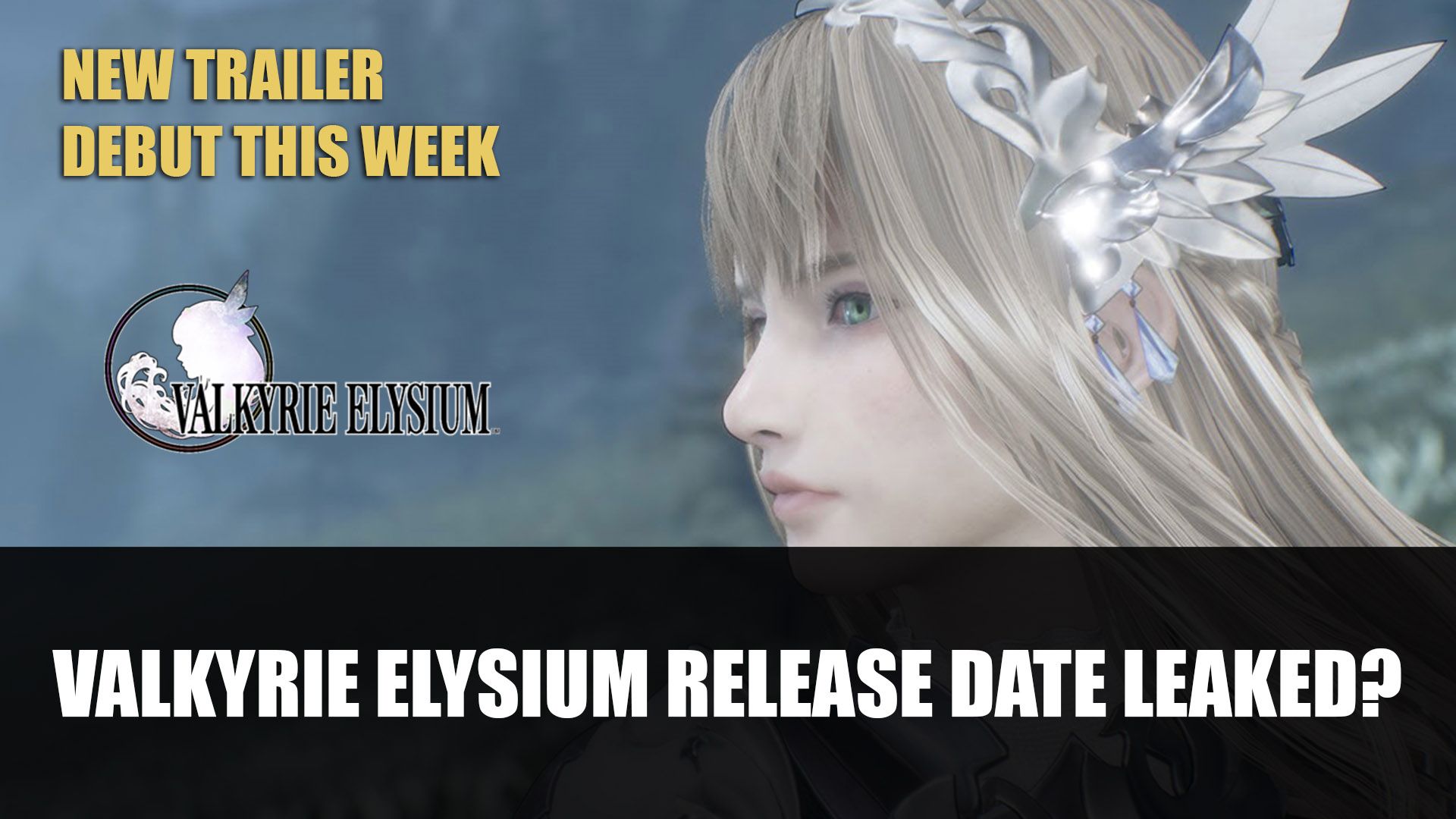 Valkyrie Elysium Release Date Leaked New Trailer Debut