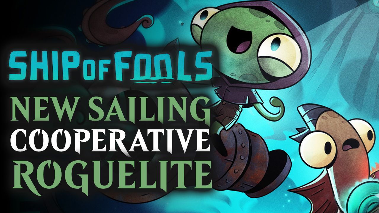 Ship of Fools - New Sailing Cooperative Roguelite