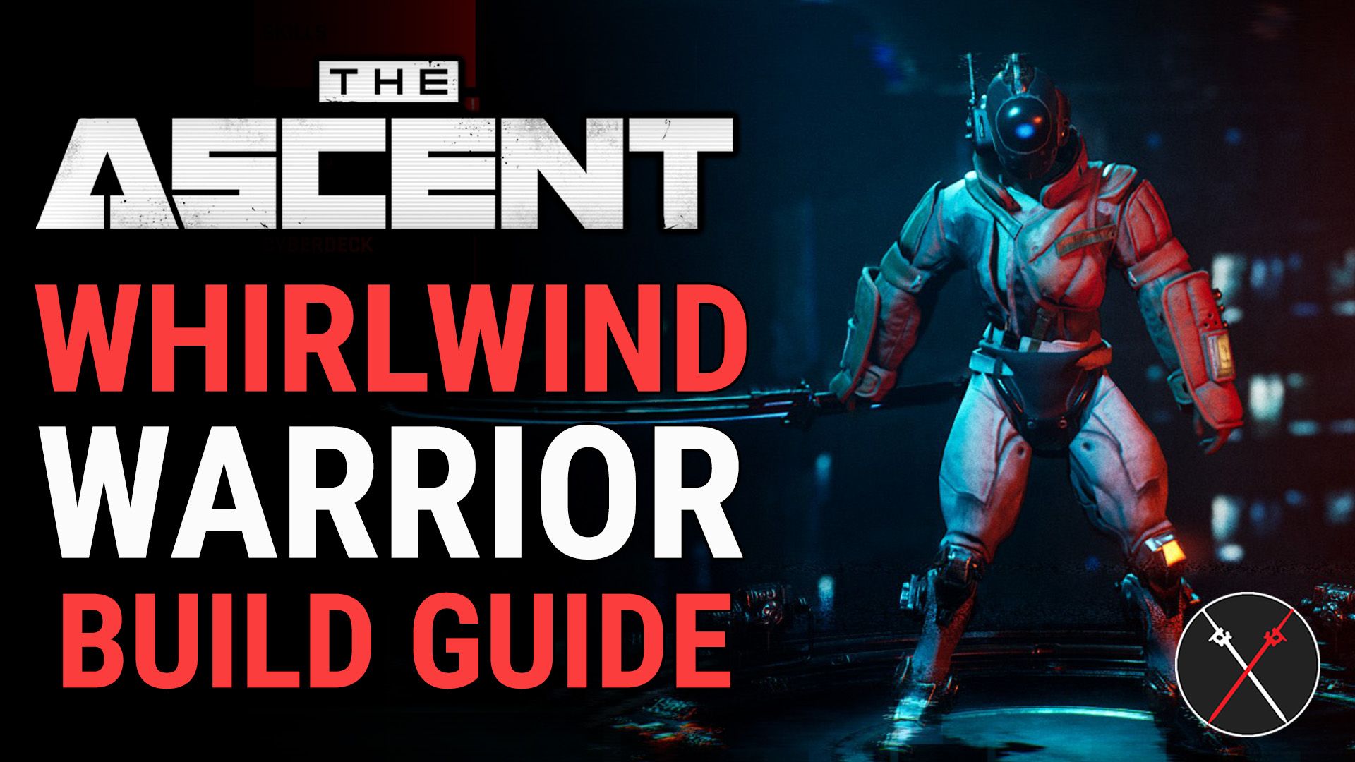 The Ascent Best Builds - Whirlwind Warrior Build (Pure Melee)