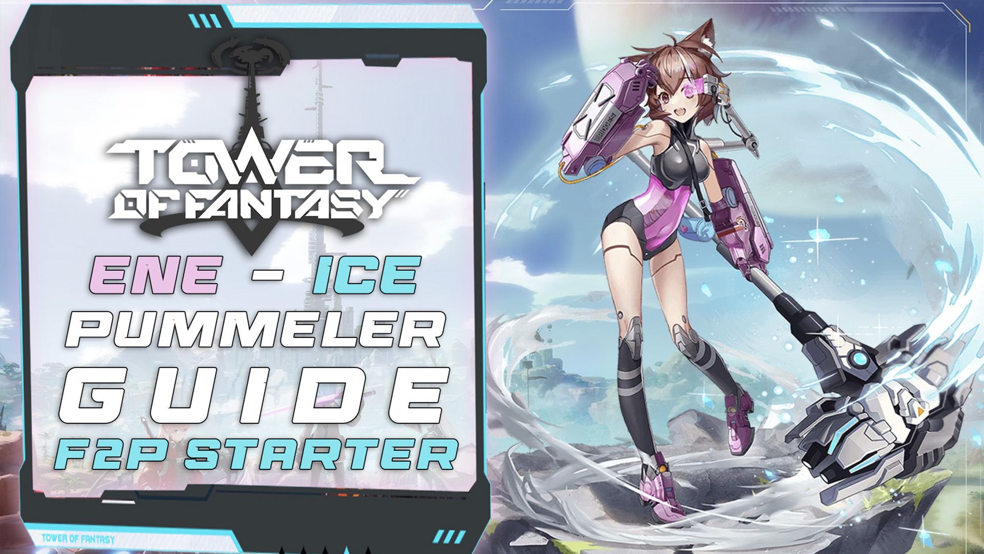 Tower of Fantasy Ene F2P Starter Build