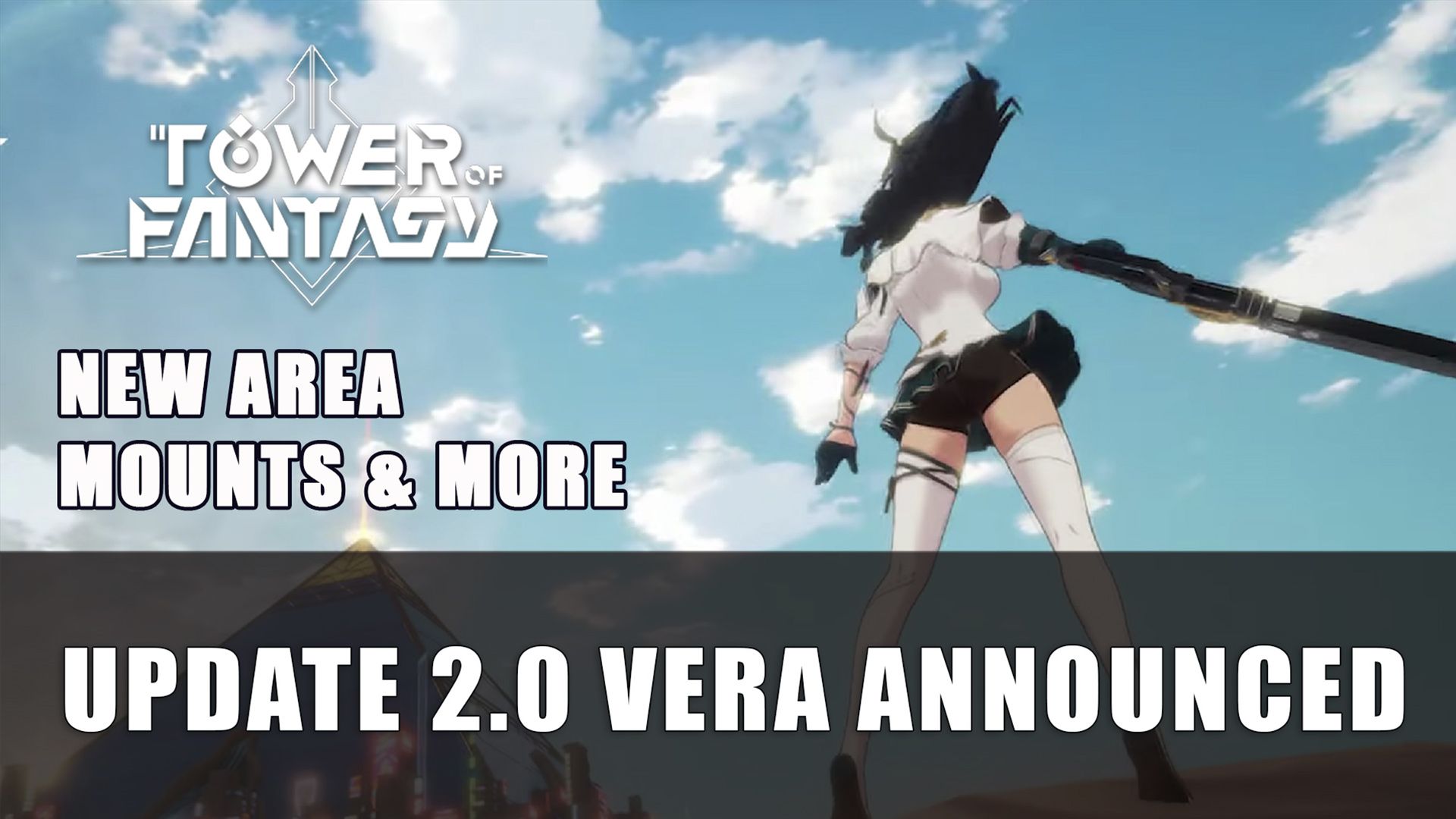 Tower of Fantasy Update 2.0 Vera Announced