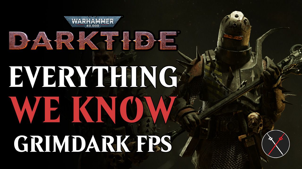 Warhammer 40K Darktide Gameplay Impressions - Everything We Know