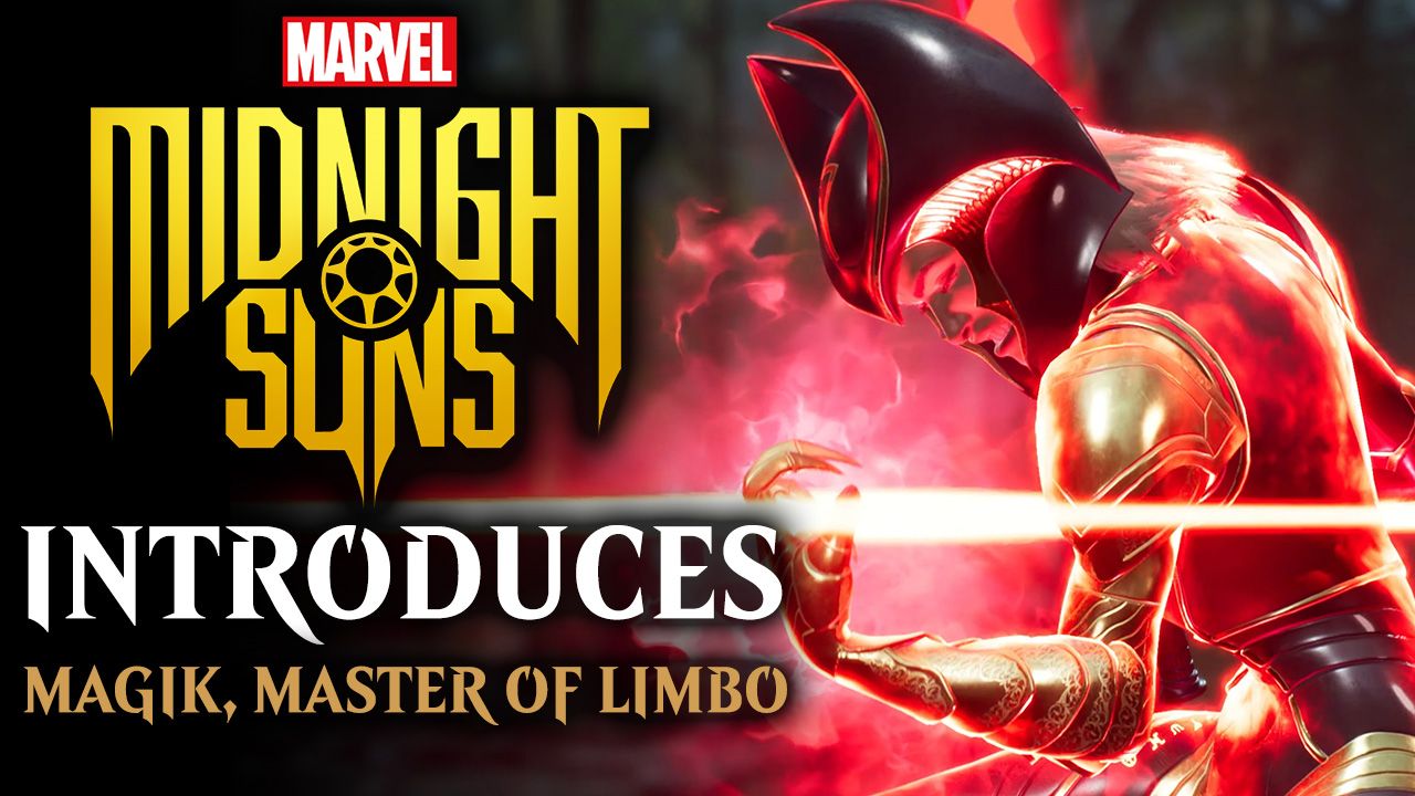 Marvels Midnight Suns - Introduces Magik Master of Limbo