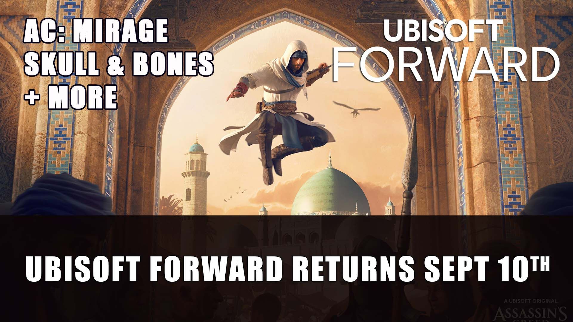 Ubisoft Forward Returns Sept 10th