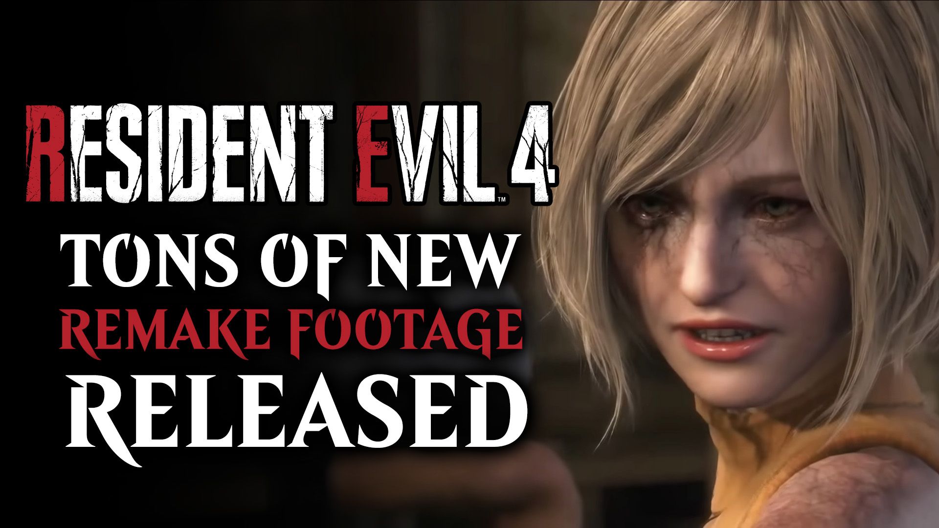 Resident Evil 4 Remake New Footage Focuses on Gameplay and Story