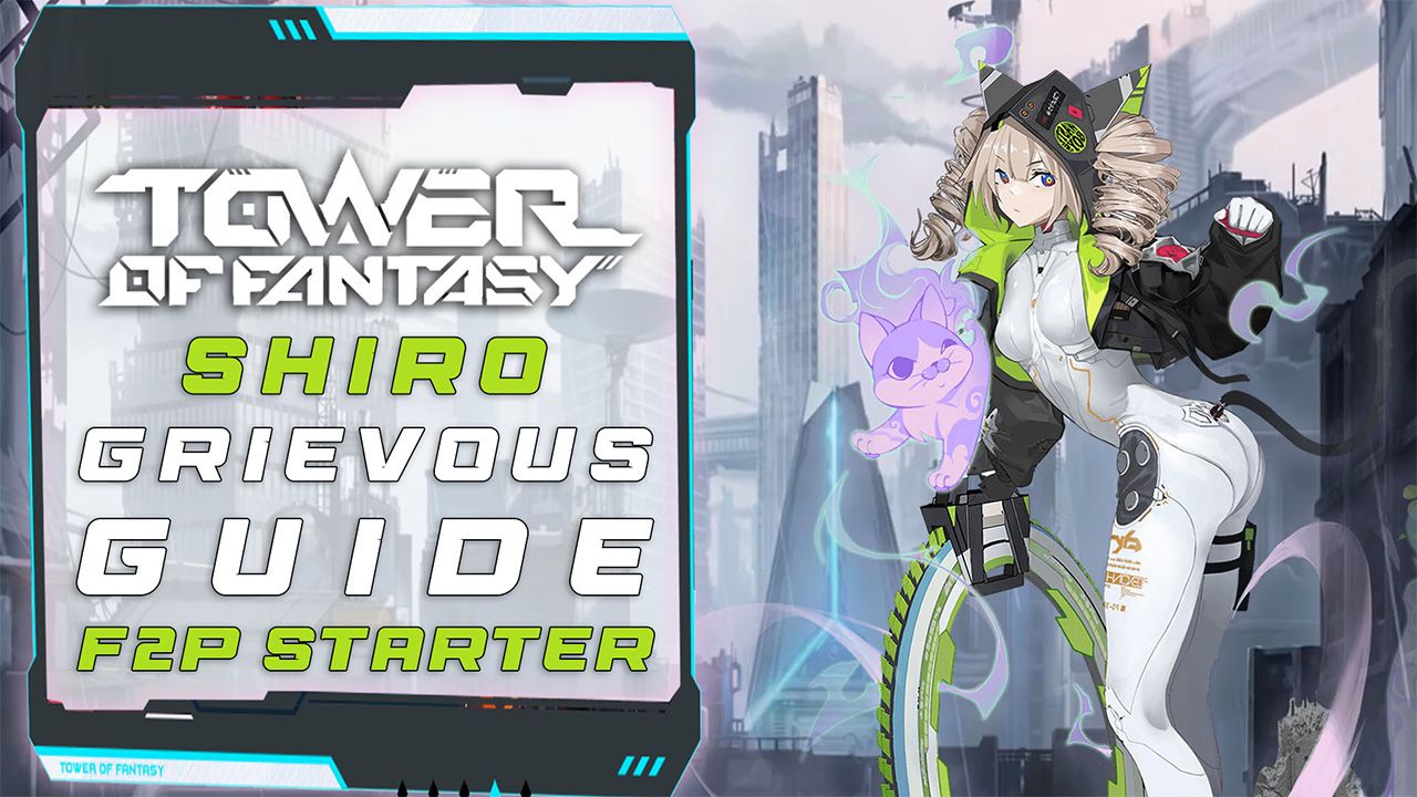Tower of Fantasy Shiro F2P Starter Build