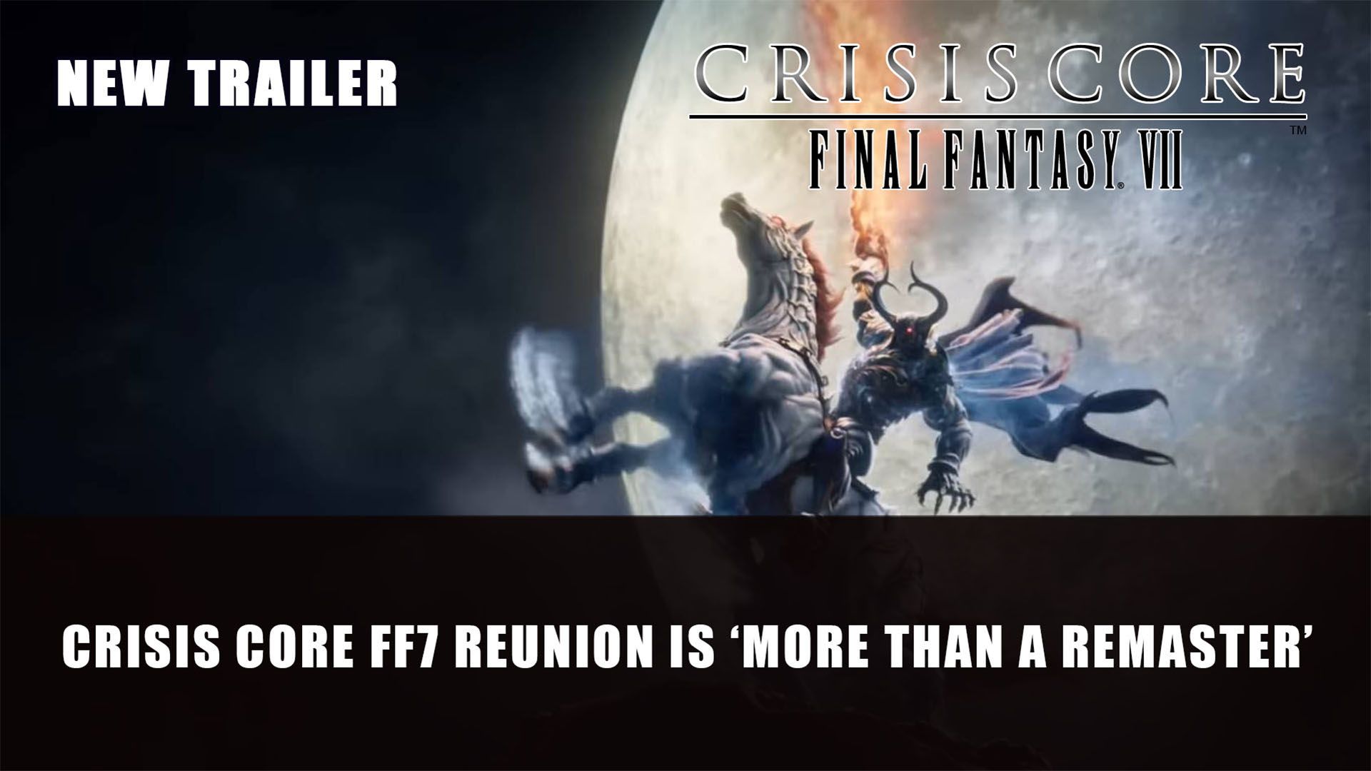Crisis Core Final Fantasy 7 Reunion is More Than a Remaster