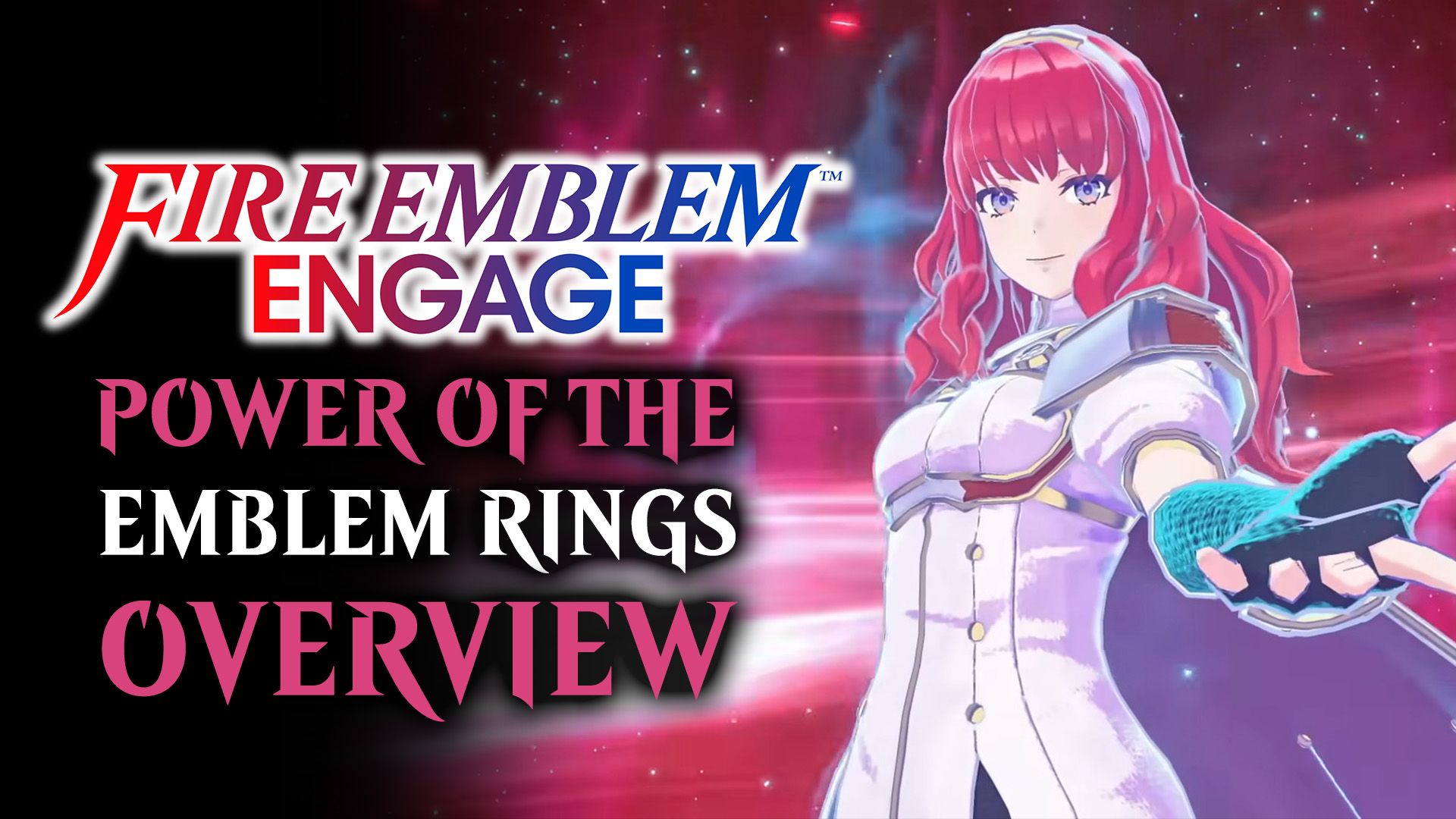 Fire Emblem Engage Power of the Emblem Rings and Gameplay Trailer