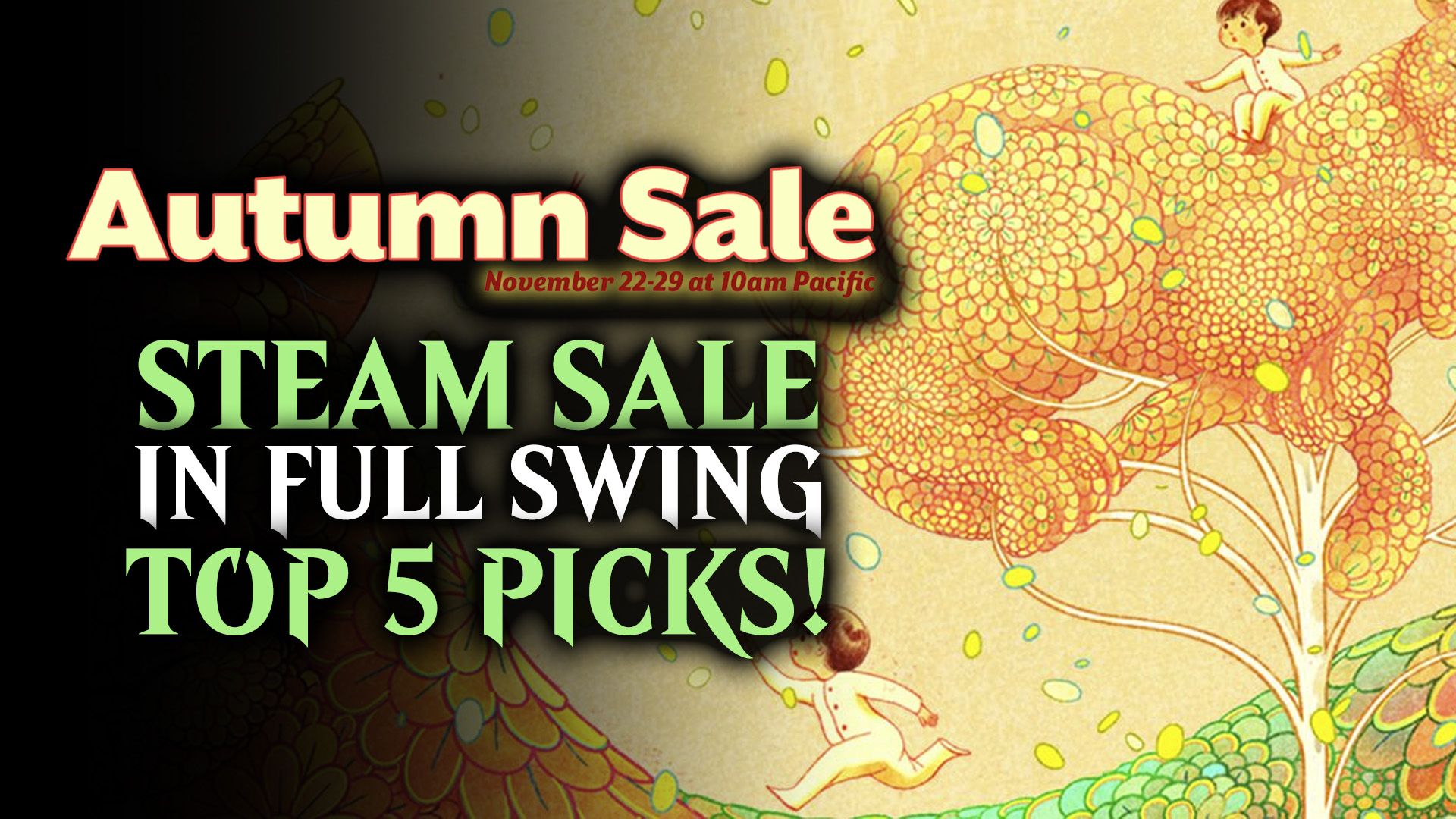 Steam Sale Autumn Edition in Full Swing - Top 5 Picks