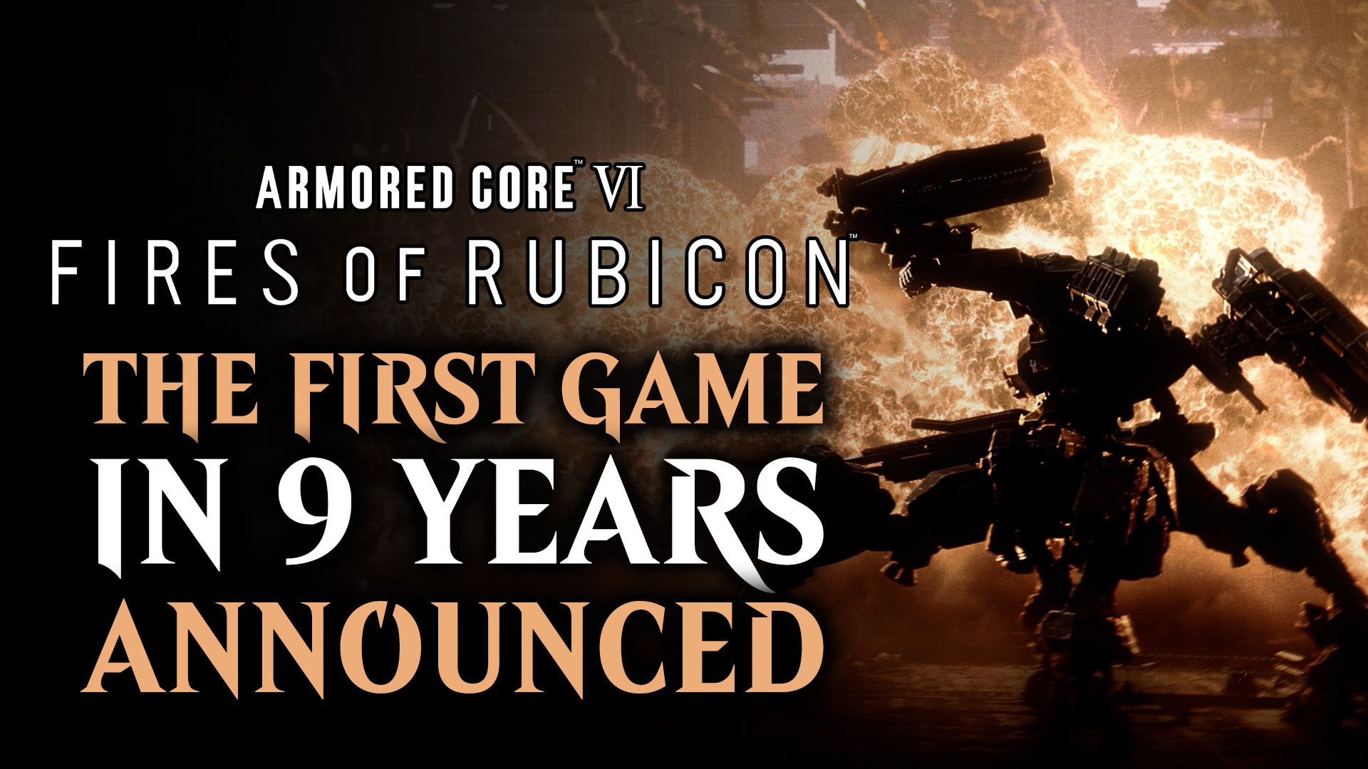 Armored Core VI - The First Core Game in 9 Years Announced by FromSoftware
