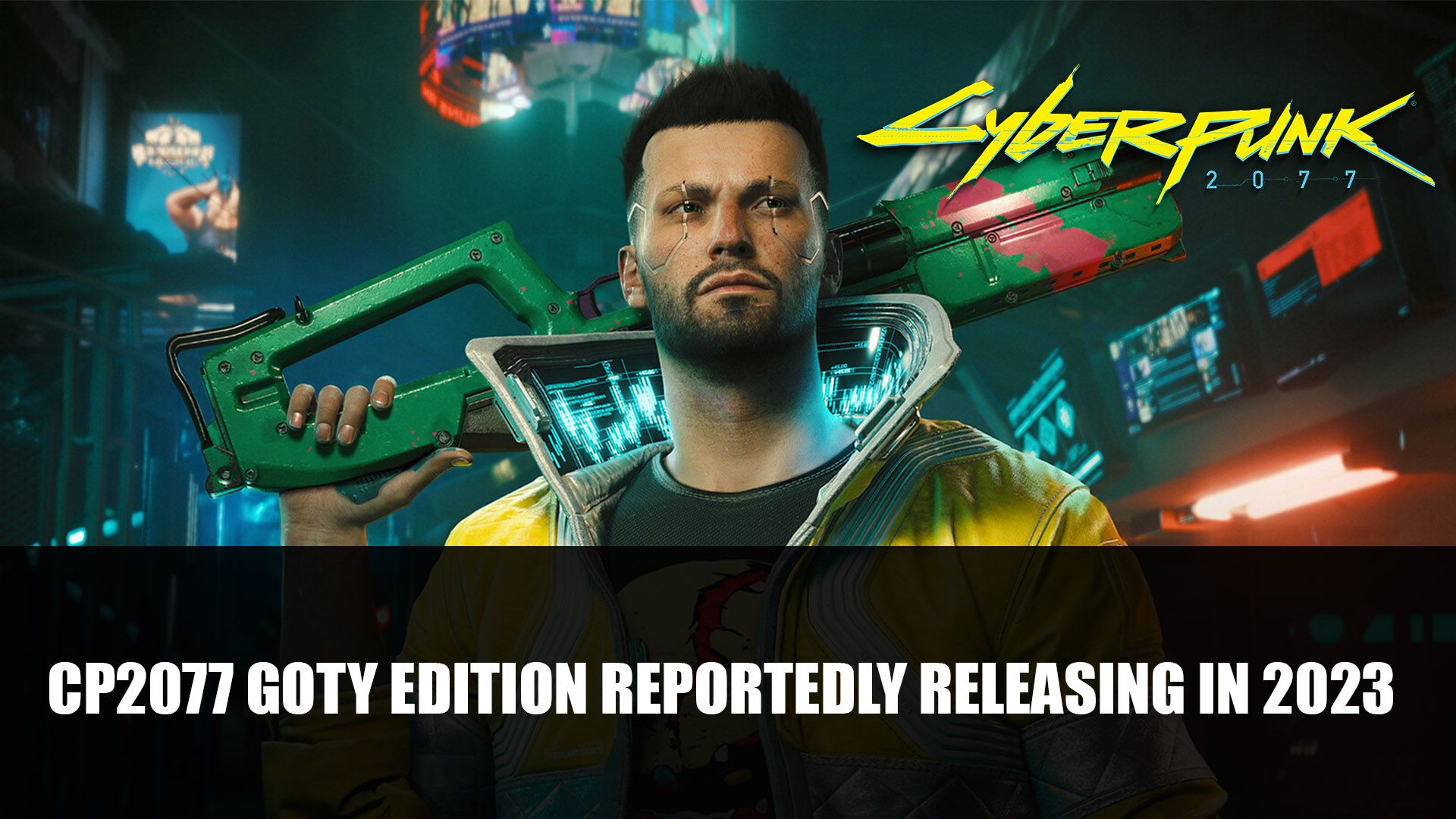 Cyberpunk 2077 GOTY Edition Reportedly Releasing in 2023