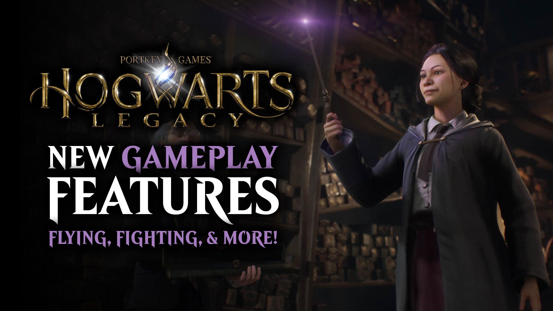 Hogwarts Legacy Features Broom Flying, the Dark Arts Arena, and More