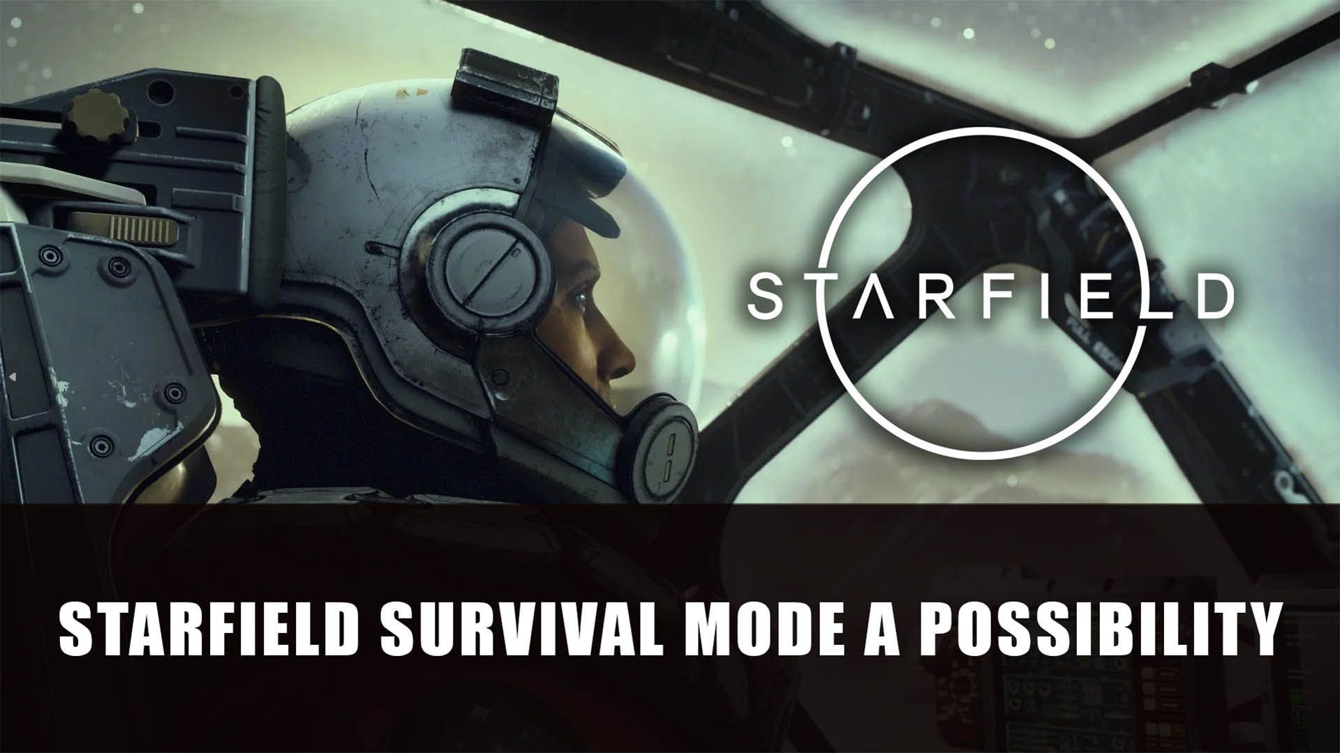 Starfield Survival Mode A Possibility