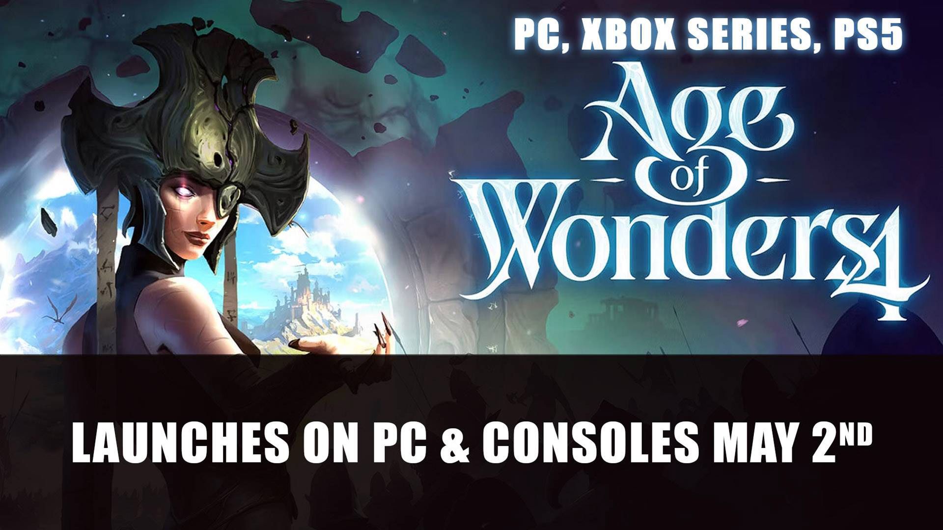 Ages of Wonders 4 Launches May 2nd PC &amp; Consoles
