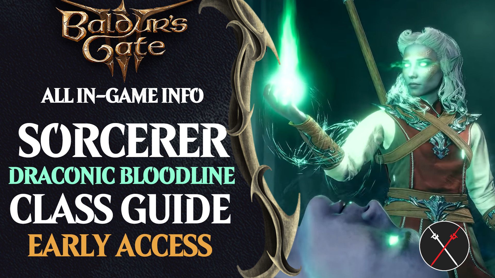 Baldur&rsquo;s Gate 3 Draconic Bloodline Sorcerer Build for Early Access