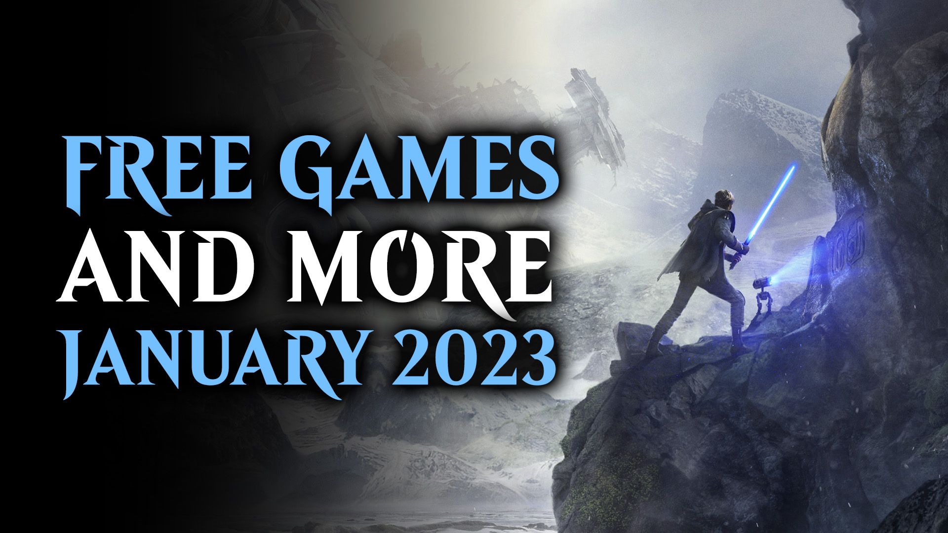 Free Games and More for January 2023