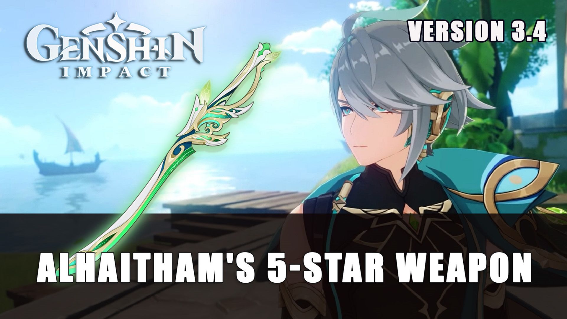 Genshin Impact Alhaitham&rsquo;s 5 Star Weapon