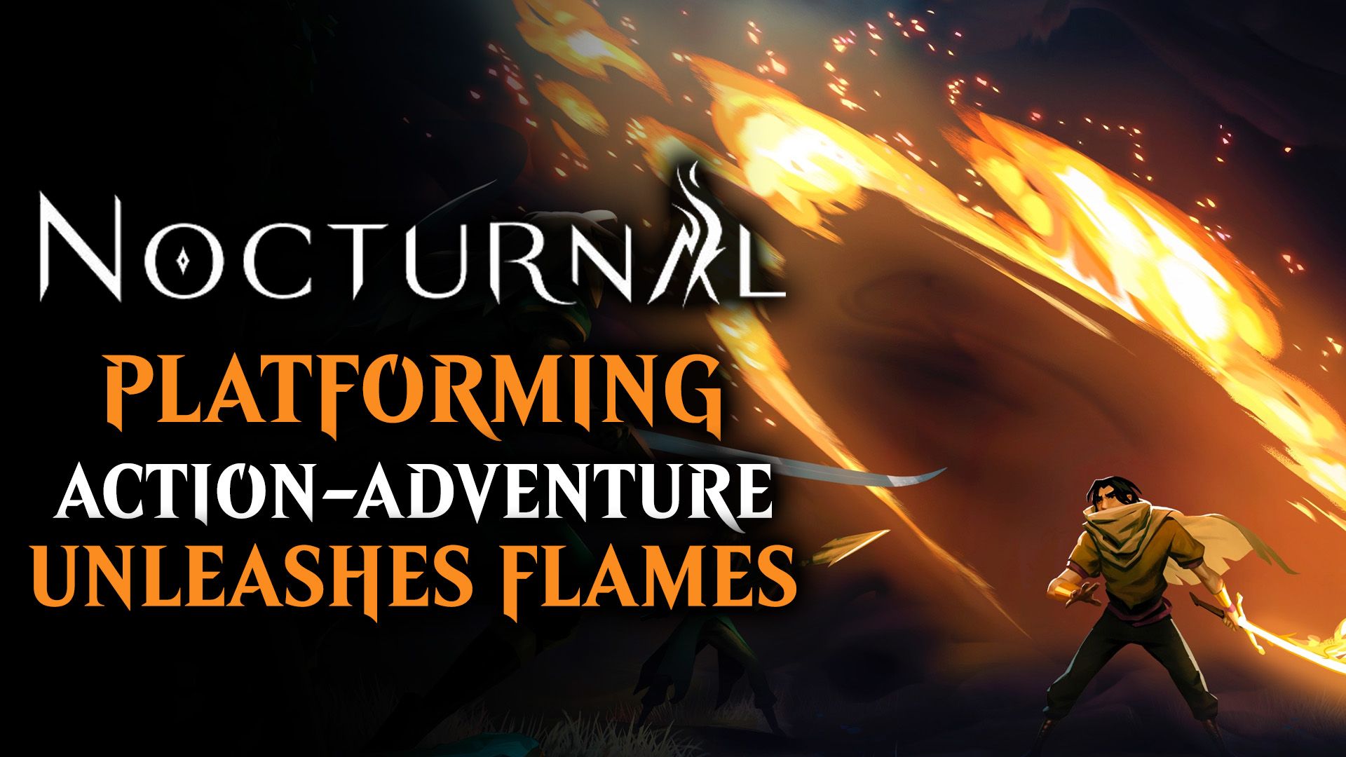 Nocturnal is a Side-scrolling Action-Adventure that Unleashes Your Inner Flame