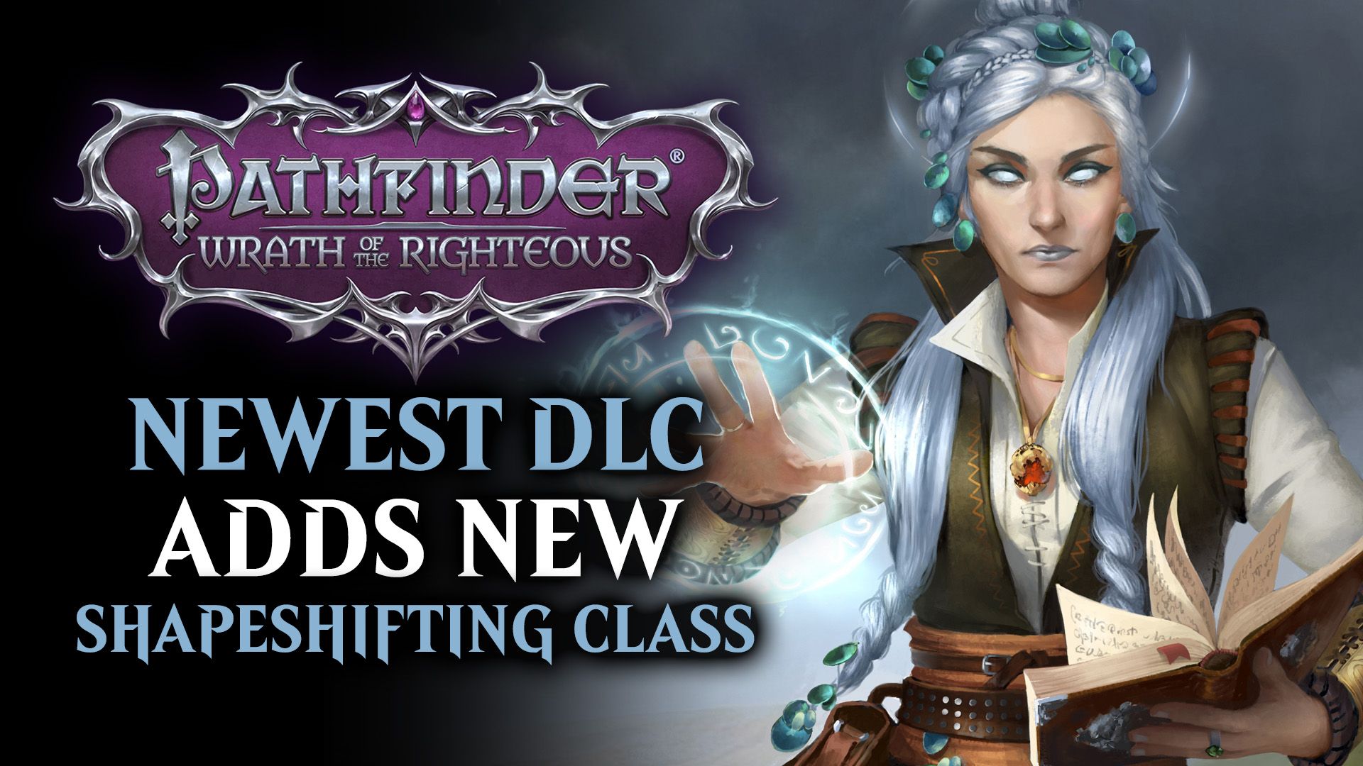 Pathfinder Wrath of the Righteous - New DLC Adds New Shapeshifting Class