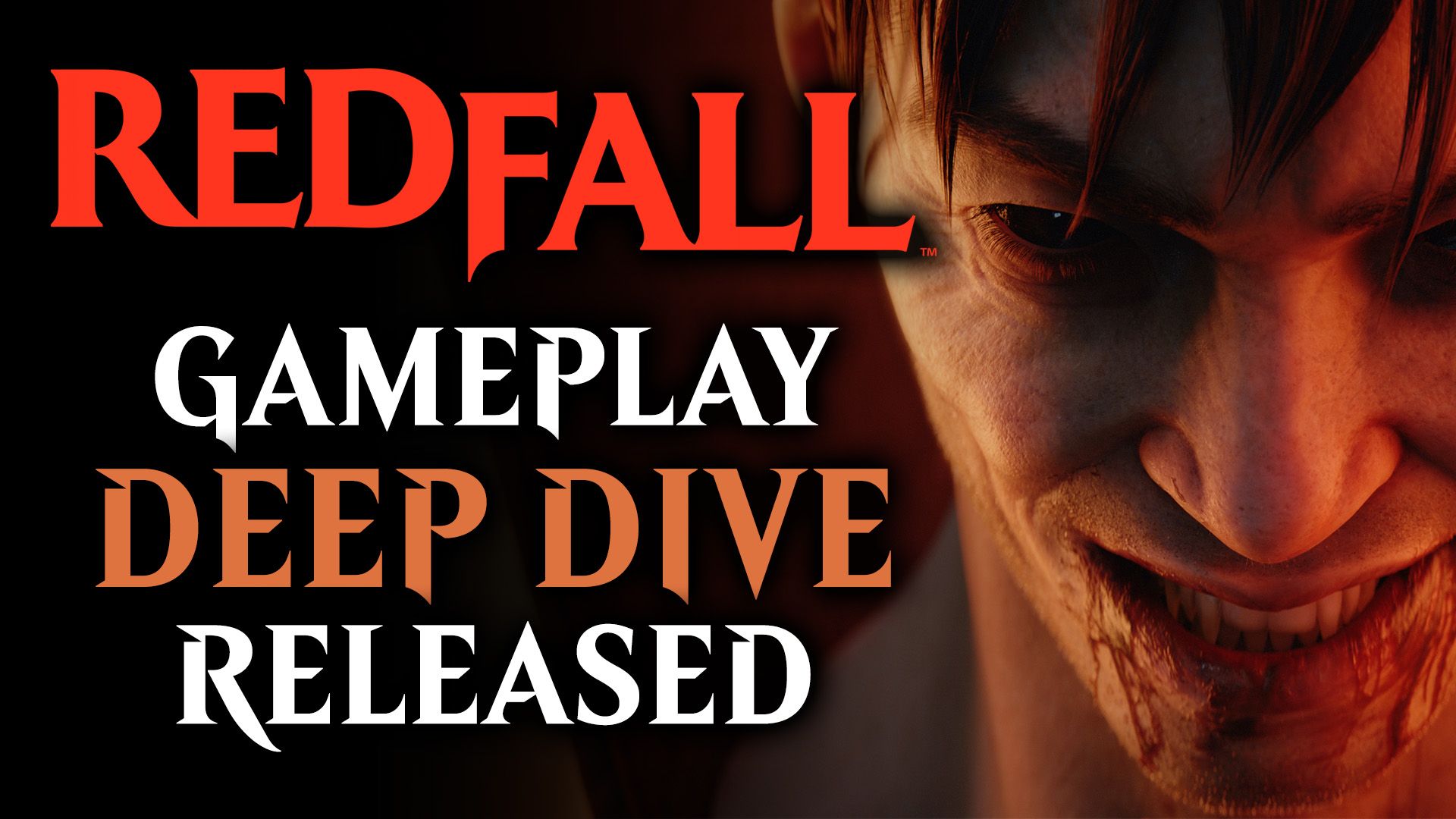 Redfall Gameplay Deep Dive Trailer Released