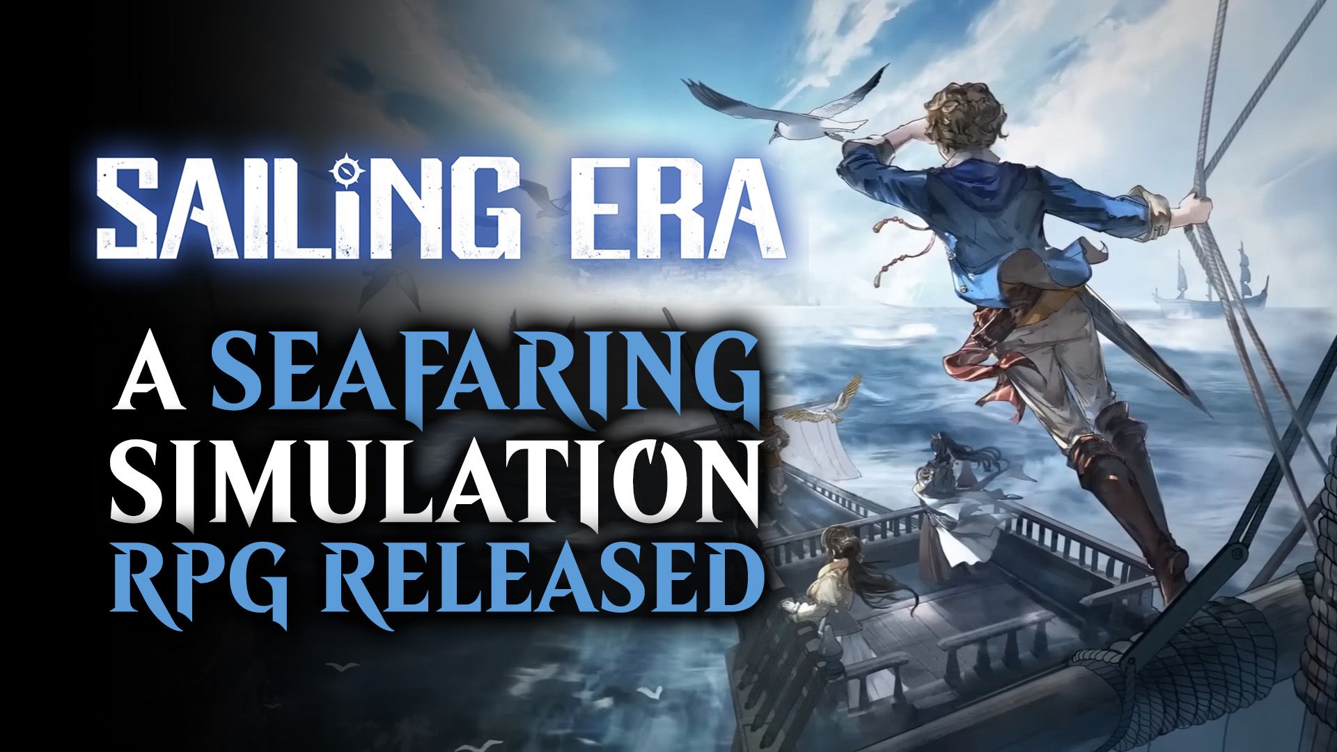 Sailing Era - A Seafaring Simulation RPG Released