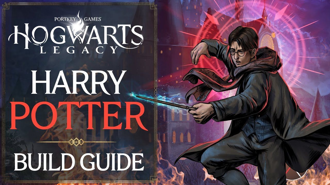Hogwarts Legacy Build Guide - Harry Potter Build