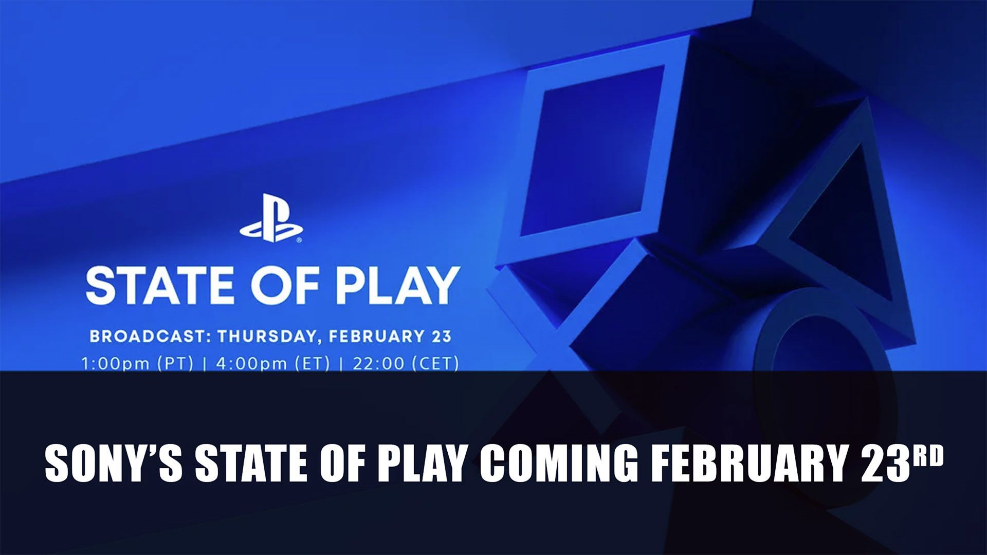 Sony’s State of Play Coming February 23rd