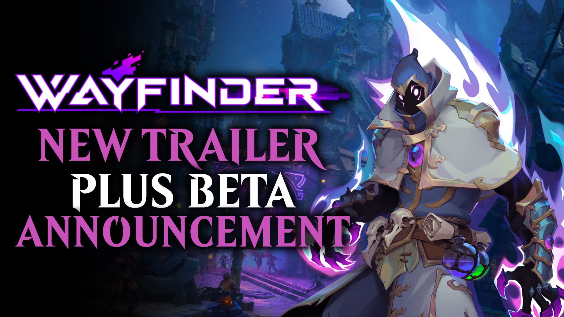 Wayfinder New Trailer Plus Closed Beta Announcement
