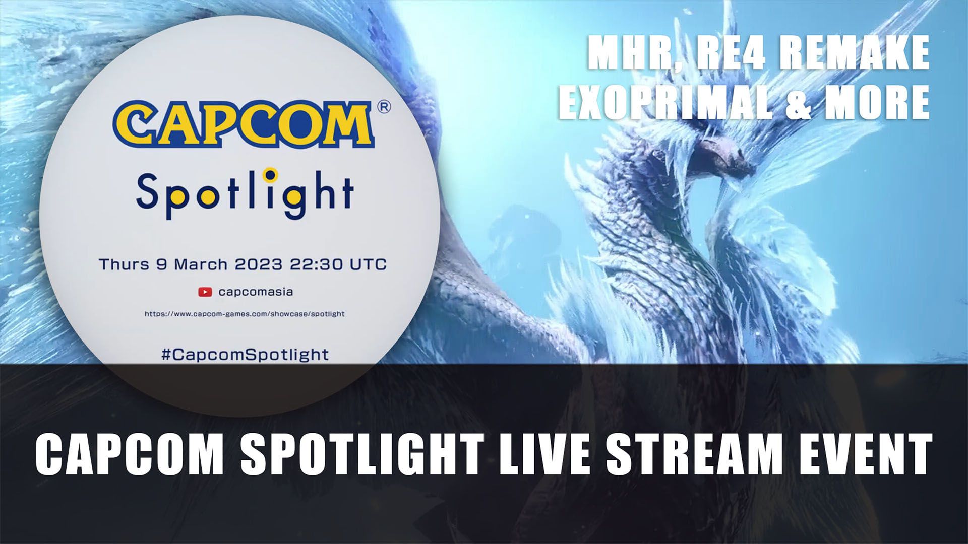 Capcom Spotlight Live Stream Event March 9th