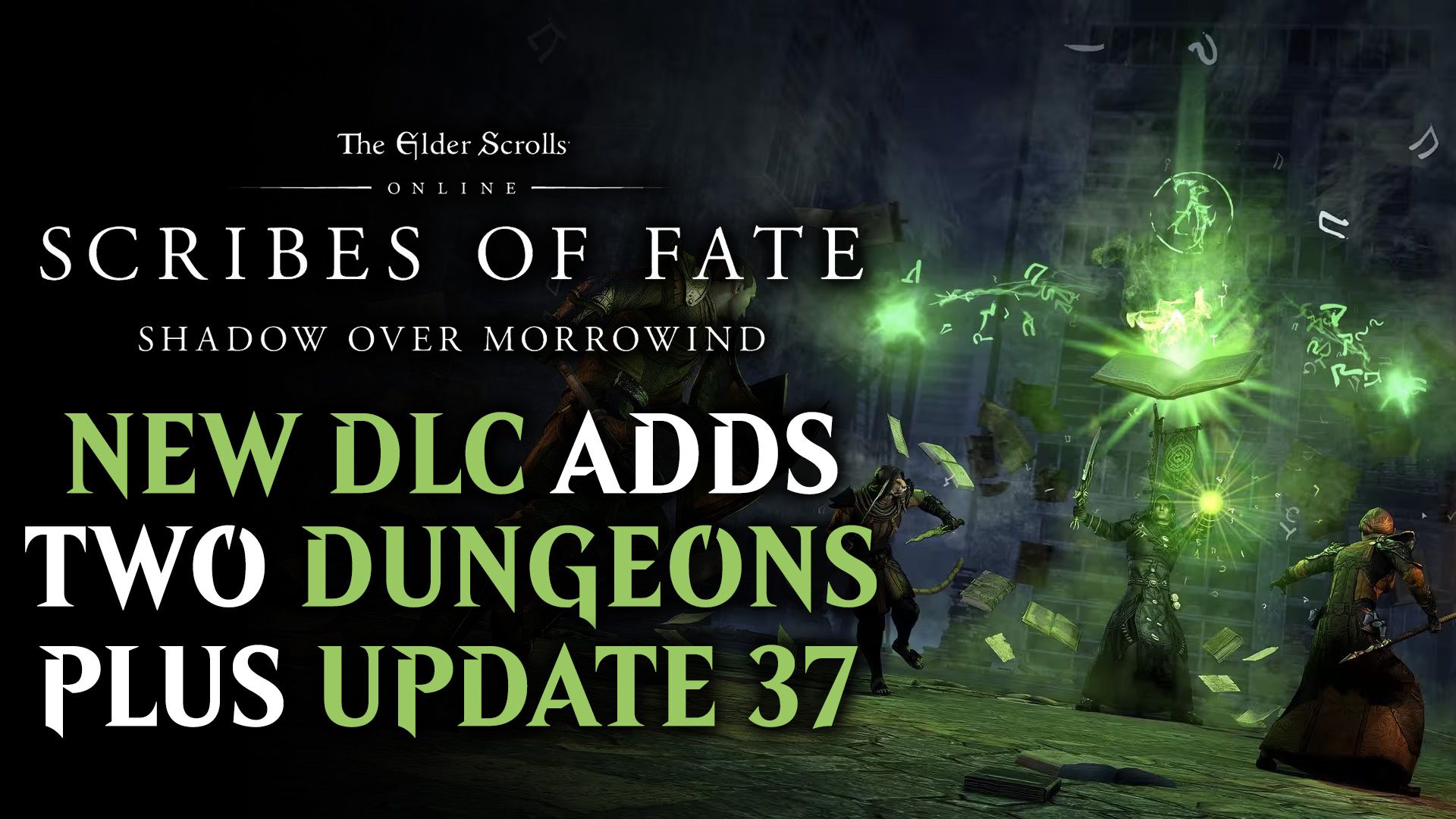 Elder Scrolls Online - Scribes of Fate DLC and Update 37 Available Now on PC and Mac