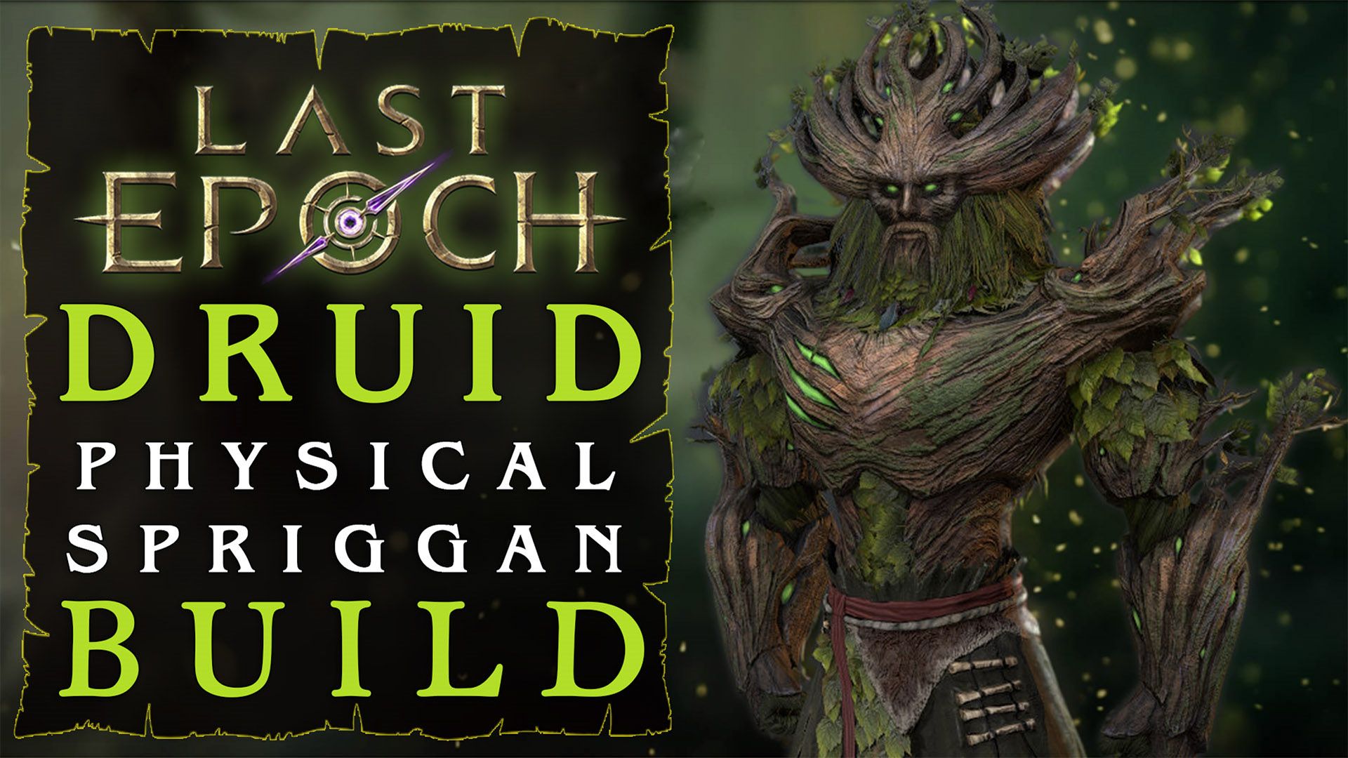 Last Epoch Build Guide Physical Spriggan
