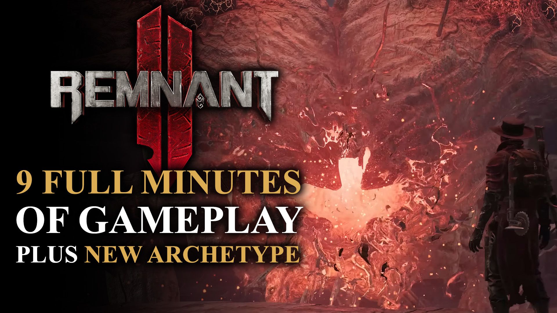 Remnant 2 9 New Minutes of Gameplay Plus Challenger Archetype