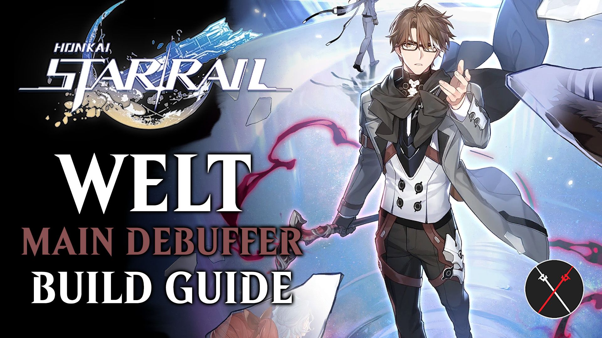 Honkai Star Rail Welt Build Guide