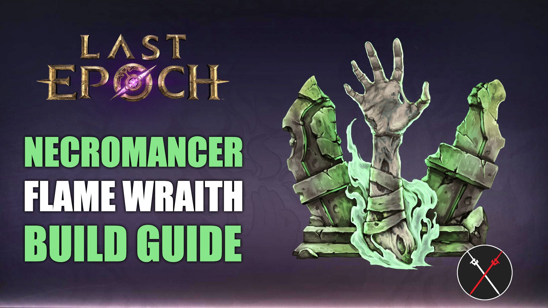 last epoch necromancer flame wraith build guide