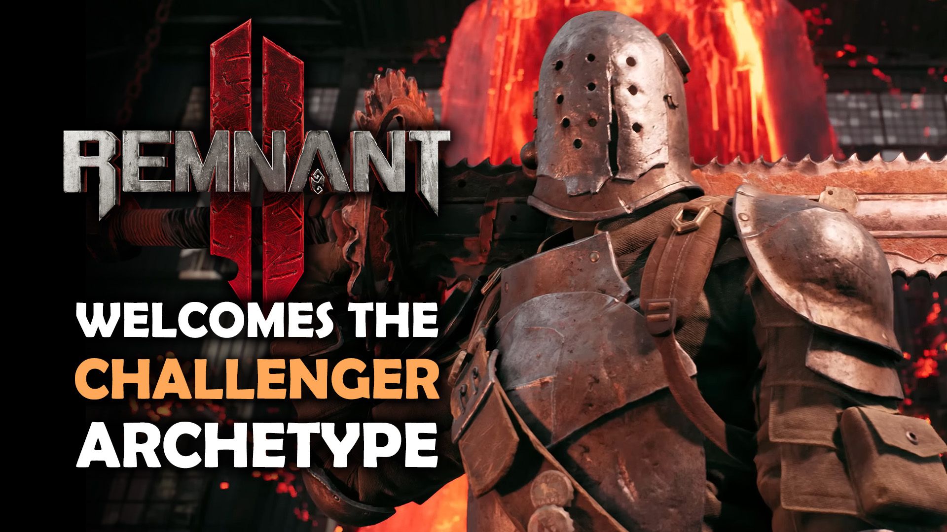 Remnant 2 Welcomes the Challenger Archetype