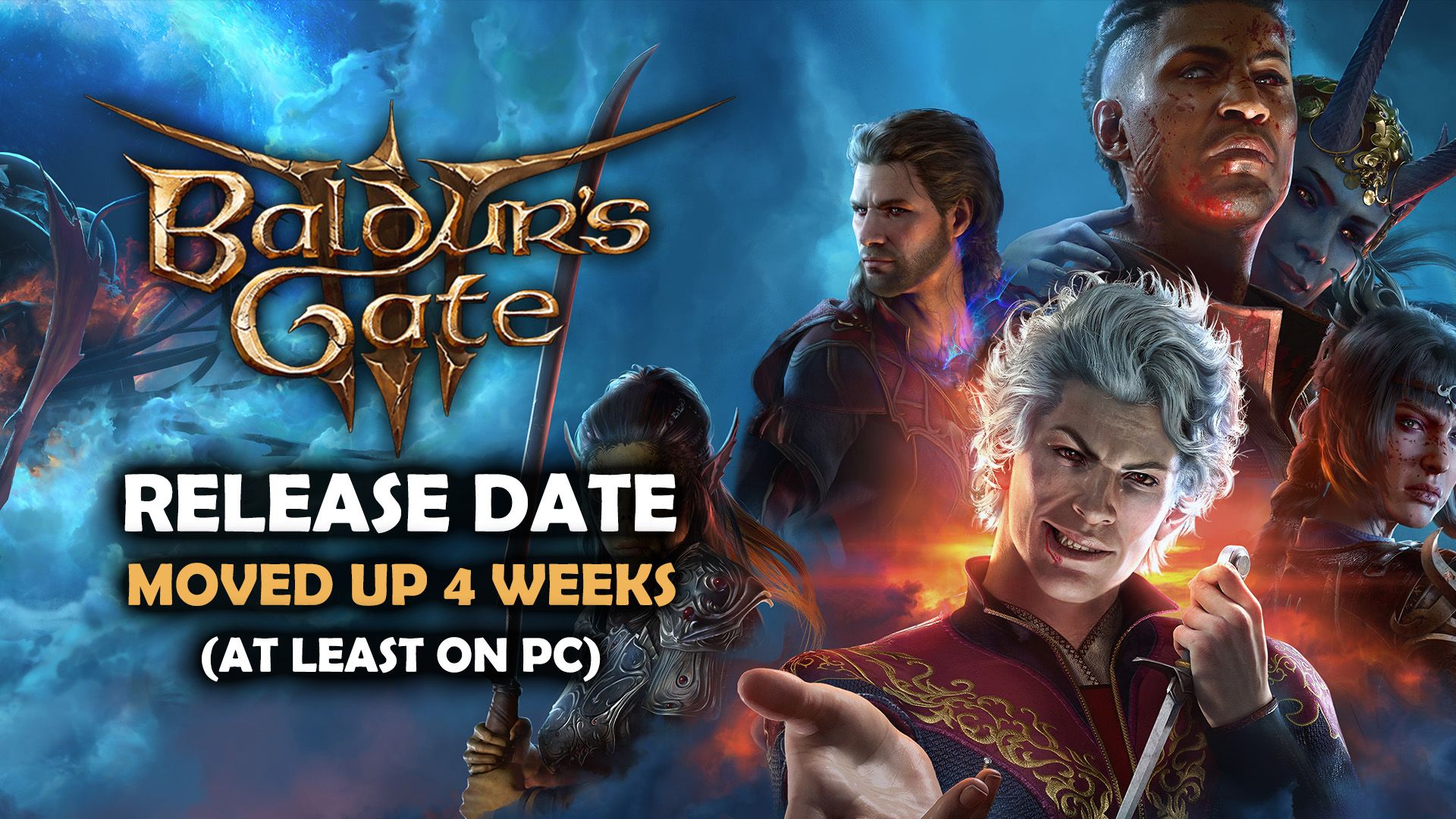 Baldur&rsquo;s Gate 3 Release Date Moved Up to August 3 (At Least on PC)