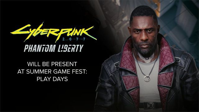 Cyberpunk 2077 Phantom Liberty Summer Game Fest 2023