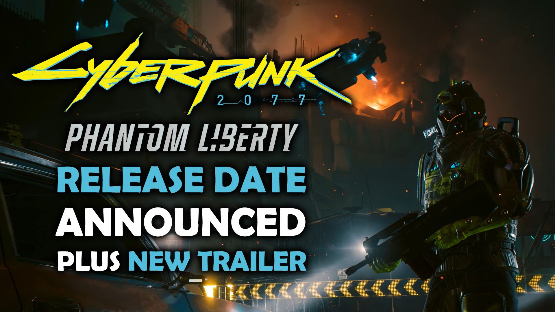 Cyberpunk 2077 Phantom Liberty Release Date Announced + New Trailer